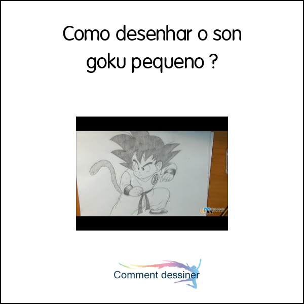 Como desenhar o son goku pequeno